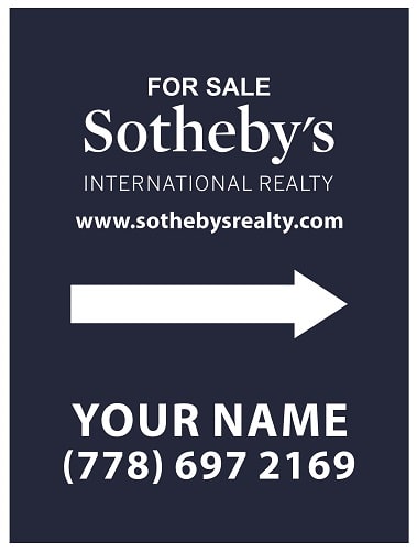 Sotheby's International signs - Quarter Cheaper Signs in Vancouver